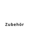 Zubehör